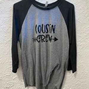 Cousin crew 3/4 shirts